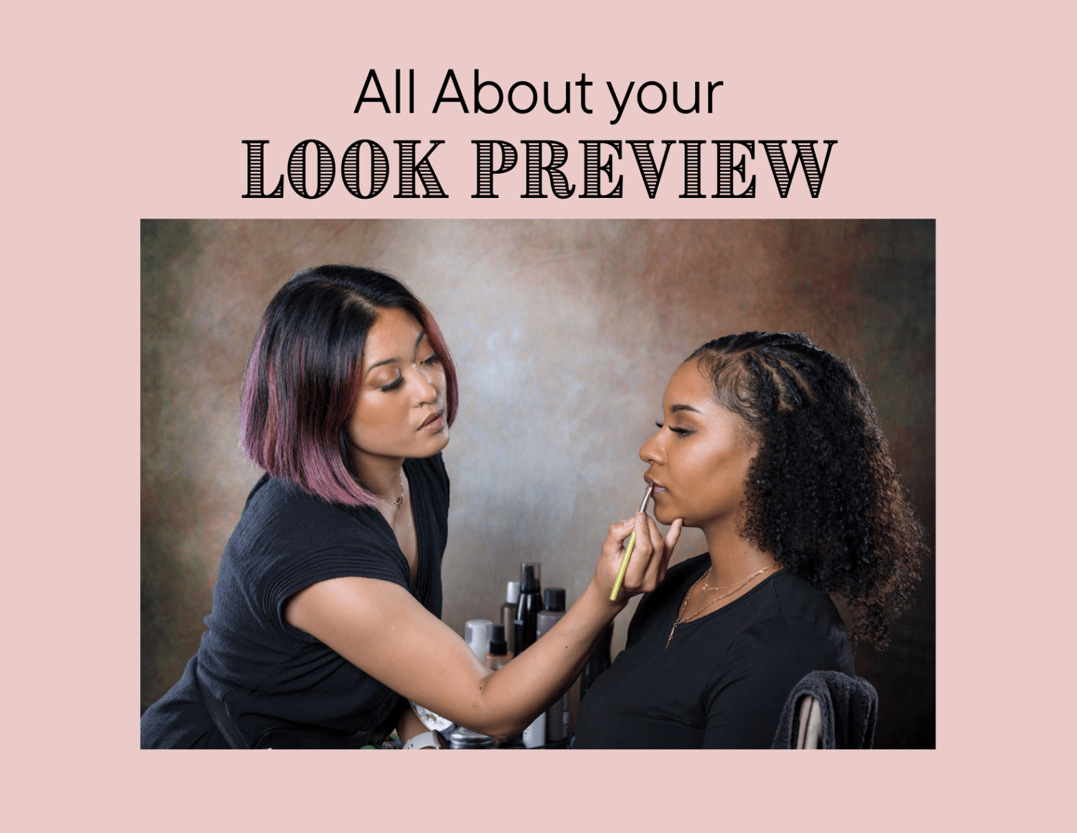How to Prepare for your Wedding Look Preview/Trial